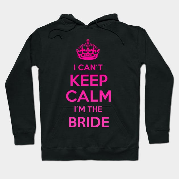 Keep Calm Bride Hoodie by MartinAes